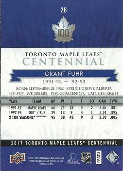 2017 Upper Deck Toronto Maple Leafs Centennial #26 Grant Fuhr Back