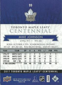 2017 Upper Deck Toronto Maple Leafs Centennial #99 Mike Johnson Back