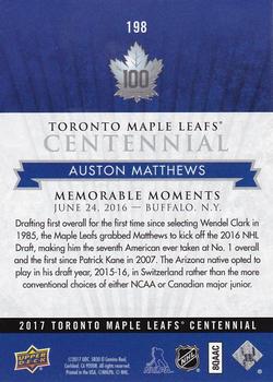 2017 Upper Deck Toronto Maple Leafs Centennial #198 Auston Matthews Back