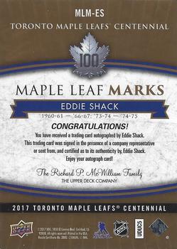 2017 Upper Deck Toronto Maple Leafs Centennial - Maple Leaf Marks #MLM-ES Eddie Shack Back
