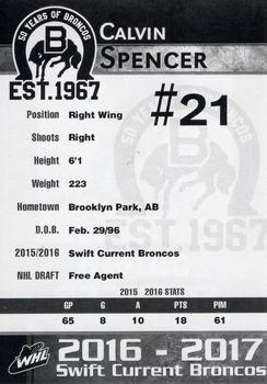 2016-17 Crescent Point Swift Current Broncos (WHL) #NNO Calvin Spencer Back