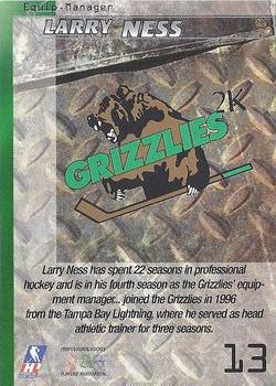 1999-00 Dave Strong's Volkswagen Utah Grizzlies (IHL) #13 Larry Ness Back