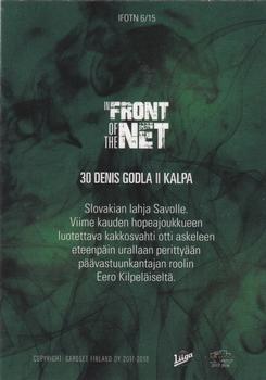 2017-18 Cardset Finland - In Front of the Net #IFOTN6 Denis Godla Back