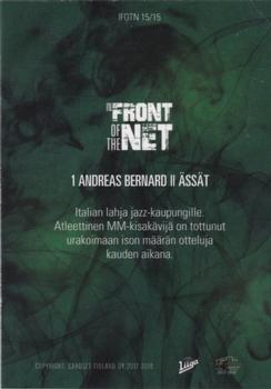 2017-18 Cardset Finland - In Front of the Net #IFOTN15 Andreas Bernard Back