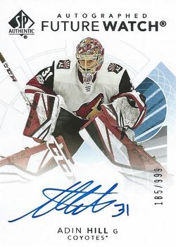 2017-18 SP Authentic #184 Adin Hill Front
