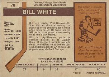 1973-74 O-Pee-Chee - Light Backs #78 Bill White Back