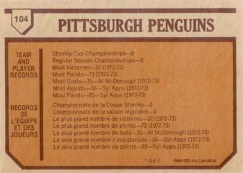 1973-74 O-Pee-Chee - Light Backs #104 Penguins Team Back