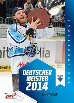 2014-15 Playercards Premium Serie 2 (DEL) - Meisterset #MS03 Tim Conboy Front