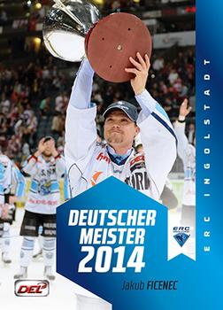 2014-15 Playercards Premium Serie 2 (DEL) - Meisterset #MS05 Jakub Ficenec Front
