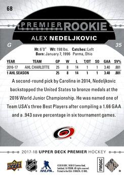 2017-18 Upper Deck Premier #68 Alex Nedeljkovic Back