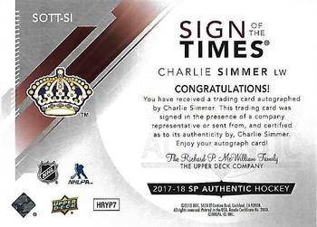 2017-18 SP Authentic - Sign of the Times #SOTT-SI Charlie Simmer Back
