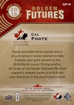 2018 Upper Deck Team Canada Juniors - Golden Futures #GF-6 Cal Foote Back