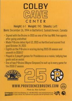 2017-18 Choice Providence Bruins (AHL) #20 Colby Cave Back