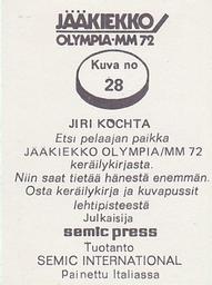 1972 Semic Jaakiekko Olympia-MM (Finnish) Stickers #28 Jiri Kochta Back