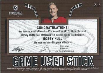 2017-18 Leaf Stickwork - Game-Used Stick - Platinum #GS-12 Bobby Hull Back