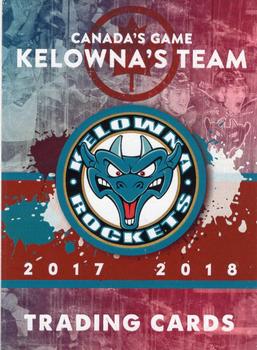 2017-18 Kelowna Rockets (WHL) #NNO Kelowna Rockets Front