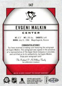 2018-19 O-Pee-Chee Coast to Coast - Autographs #147 Evgeni Malkin Back