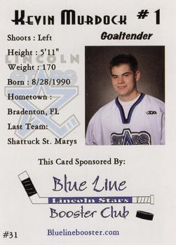 2007-08 Blueline Booster Club Lincoln Stars (USHL) Series 2 #31 Kevin Murdock Back
