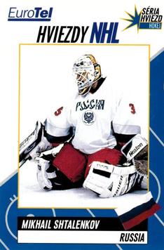 1998-99 EuroTel Hviezdy NHL #NNO Mikhail Shtalenkov Front