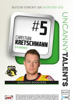 2014-15 Playercards Premium Serie 2 (DEL) - Uncanny Talents #DEL-UT14 Christian Kretschmann Back