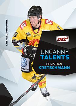 2014-15 Playercards Premium Serie 2 (DEL) - Uncanny Talents #DEL-UT14 Christian Kretschmann Front