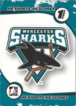 2007-08 In The Game Heroes and Prospects - He Shoots He Scores Redemption Points #NNO Worcester Sharks Front