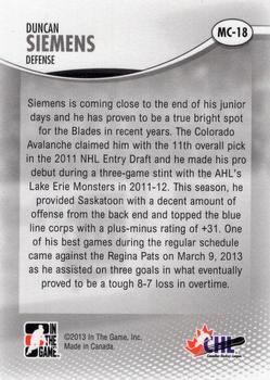 2012-13 In The Game Heroes and Prospects - 2013 Memorial Cup #MC-18 Duncan Siemens Back