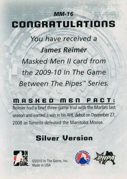 2015-16 In The Game Final Vault - 2009-10 In The Game Between The Pipes Masked Men II Silver (Silver Vault Stamp) #MM-16 James Reimer Back