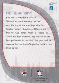 2005-06 In The Game Passing the Torch #20 Patrick Roy Back