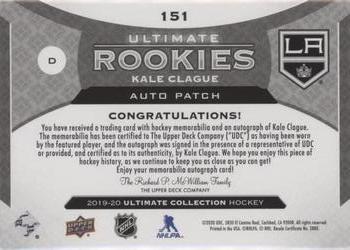 2019-20 Upper Deck Ultimate Collection - Ultimate Rookies Auto Patch #151 Kale Clague Back