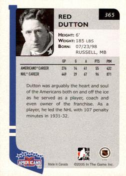 2004-05 In The Game Franchises US East - SportsFest Chicago #365 Red Dutton Back