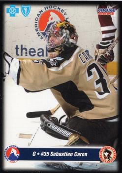 2002-03 Choice Wilkes-Barre/Scranton Penguins (AHL) #23 Sebastien Caron Front