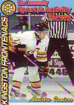 1998-99 The Community Sport & Activity News Kingston Frontenacs (OHL) #NNO Andrew Ianiero Front