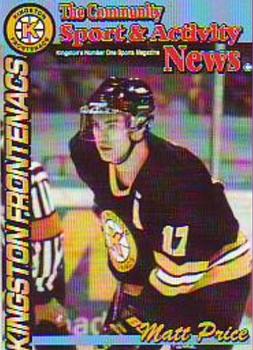 1998-99 The Community Sport & Activity News Kingston Frontenacs (OHL) #NNO Matt Price Front