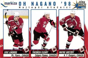 1998-99 EuroTel Hviezdy NHL - Markiza OH Nagano '98 #NNO Eric Lindros / Theoren Fleury / Wayne Gretzky Front