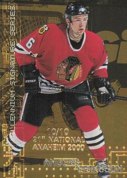 1999-00 Be a Player Millennium Signature Series - Anaheim National Gold #58 Anders Eriksson Front