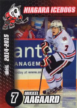 2014-15 Niagara IceDogs (OHL) #NNO Mikkel Aagaard Front