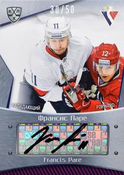 2015-16 Sereal KHL - Autographs #SLV-A17 Francis Pare Front