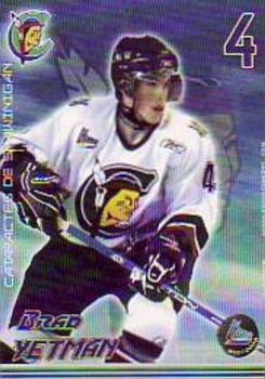 2007-08 Shawinigan Cataractes (QMJHL) #3 Brad Yetman Front