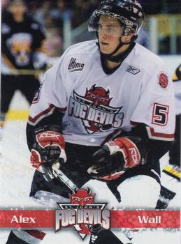 2007-08 St. John's Fog Devils (QMJHL) #NNO Alex Wall Front