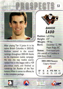 2004-05 In The Game Heroes and Prospects - Fall Expo Silver #53 Andrew Ladd Back