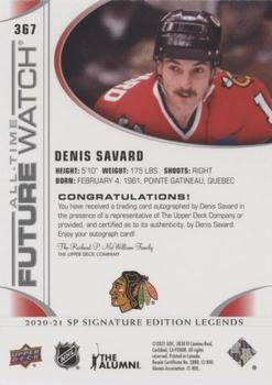 2020-21 SP Signature Edition Legends #367 Denis Savard Back