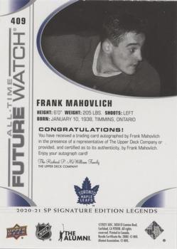 2020-21 SP Signature Edition Legends #409 Frank Mahovlich Back