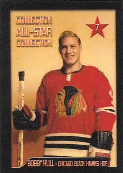 2008 Collection All-Star Collection Series 1 (Unlicensed) #7 Bobby Hull Front
