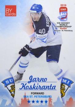 2016 BY Cards IIHF World Championship (Unlicensed) #FIN-017 Jarno Koskiranta Front