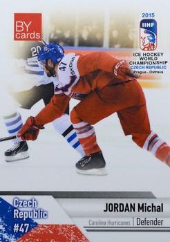 2015 BY Cards IIHF World Championship (Unlicensed) #CZE-09 Michal Jordan Front