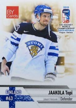 2015 BY Cards IIHF World Championship (Unlicensed) #FIN-09 Topi Jaakola Front