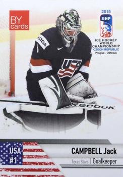 2015 BY Cards IIHF World Championship (Unlicensed) #USA-01 Jack Campbell Front