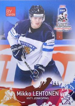 2017 BY Cards IIHF World Championship #FIN/2017-03 Mikko Lehtonen Front