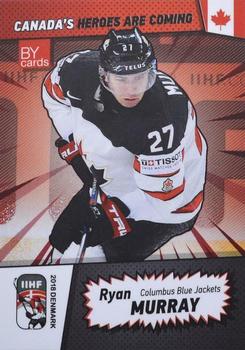 2018 BY Cards IIHF World Championship (Unlicensed) #CAN/2018-08 Ryan Murray Front